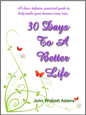 cover image of 30 Days to a Better Life